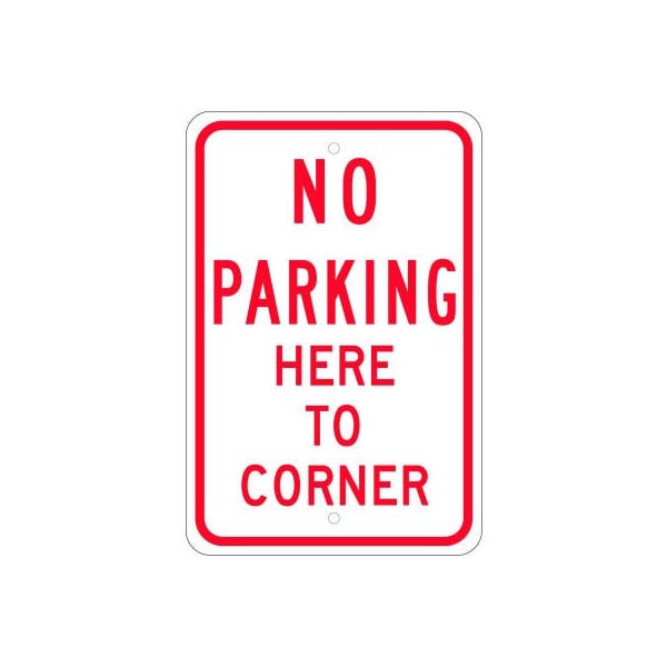 National Marker Co NMC Traffic Sign, No Parking Here To Corner, 18in X 12in, White TM99J Zoro